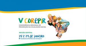 Conferência Regional de Promoção da Igualdade Racial começa nesta sexta