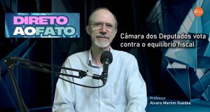 Câmara dos Deputados vota contra o equilíbrio fiscal