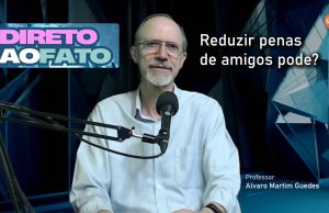 Reduzir penas de amigos pode?